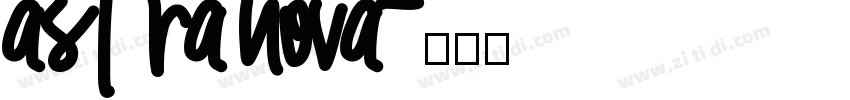 astra nova字体转换